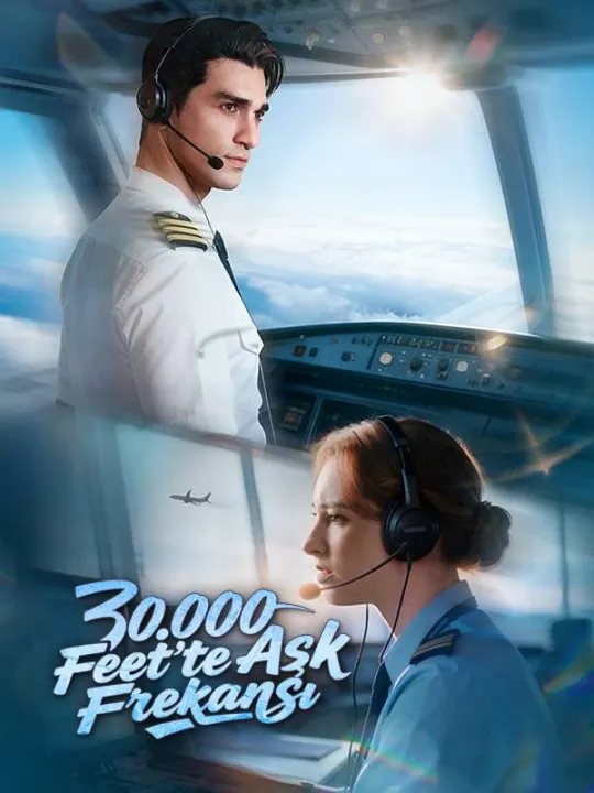 30.000 Feet'te Aşk Frekansı poster