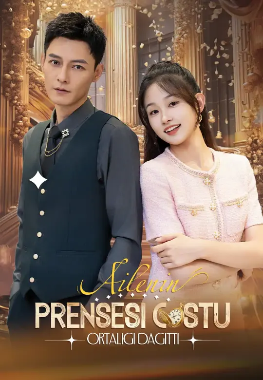 Ailenin Prensesi Coştu, Ortalığı Dağıttı poster