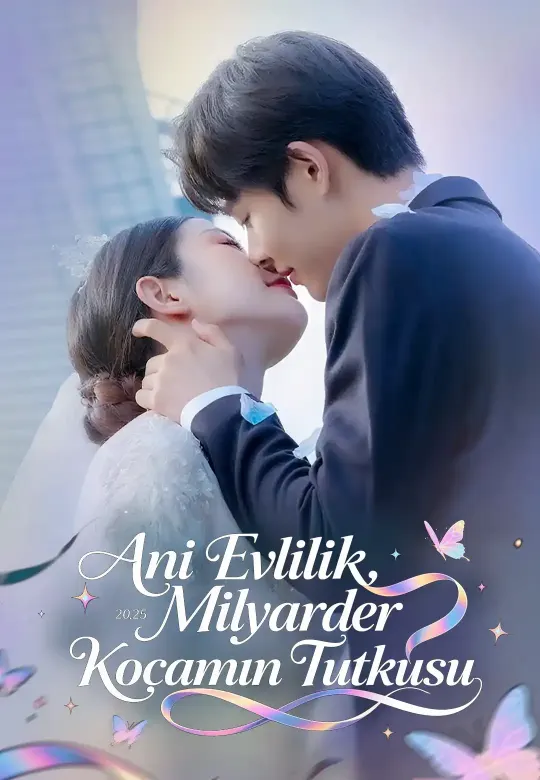 Ani Evlilik, Milyarder Kocamın Tutkusu poster
