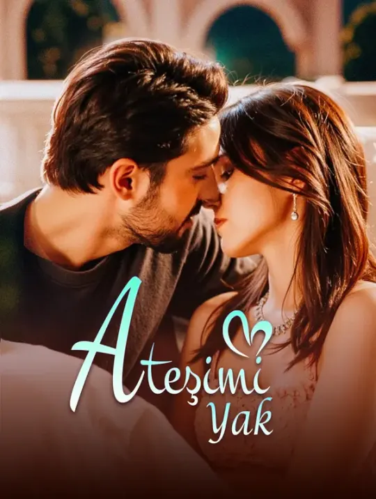 Ateşimi Yak(Dublajlı) poster