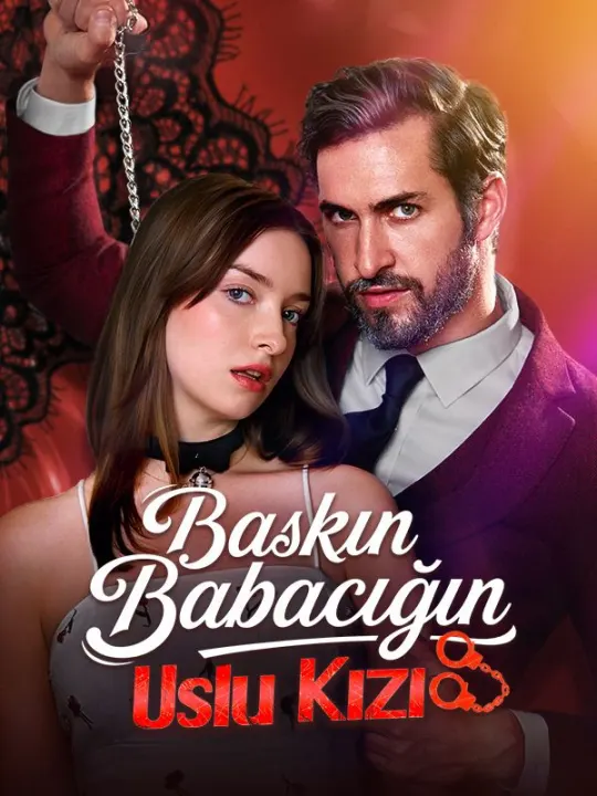 Baskın Babacığın Uslu Kızı poster