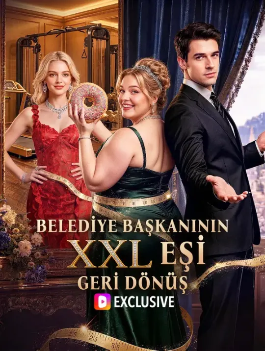 BELEDİYE BAŞKANININ XXL EŞİ: GERİ DÖNÜŞ(Dublajlı) poster