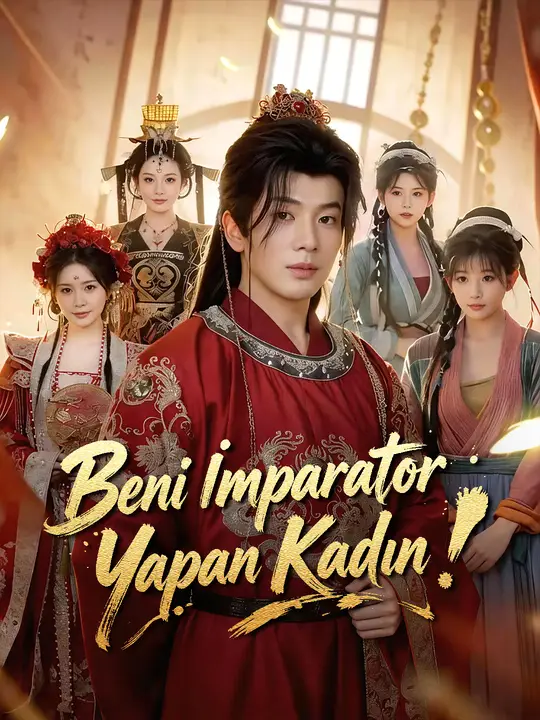 Beni İmparator Yapan Kadın poster