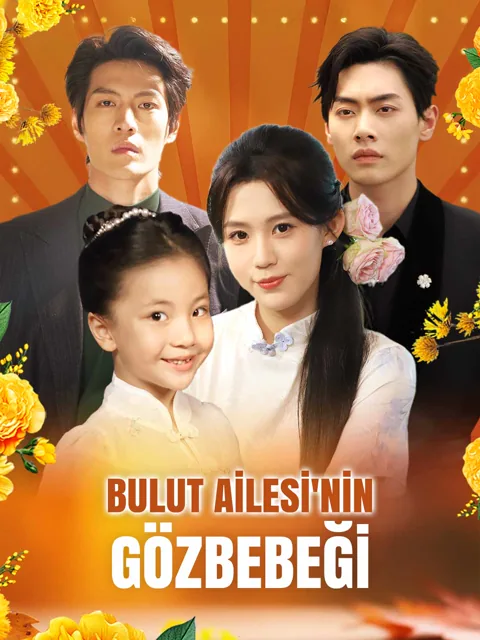 Bulut Ailesi'nin Gözbebeği poster
