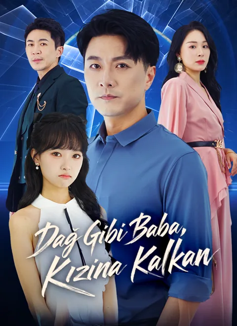 Dağ Gibi Baba, Kızına Kalkan poster