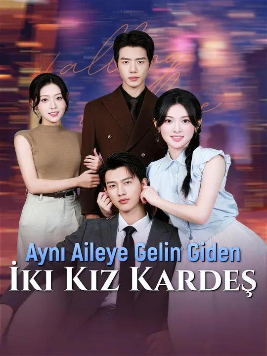 (Dublajlı) Aynı Aileye Gelin Giden İki Kız Kardeş poster
