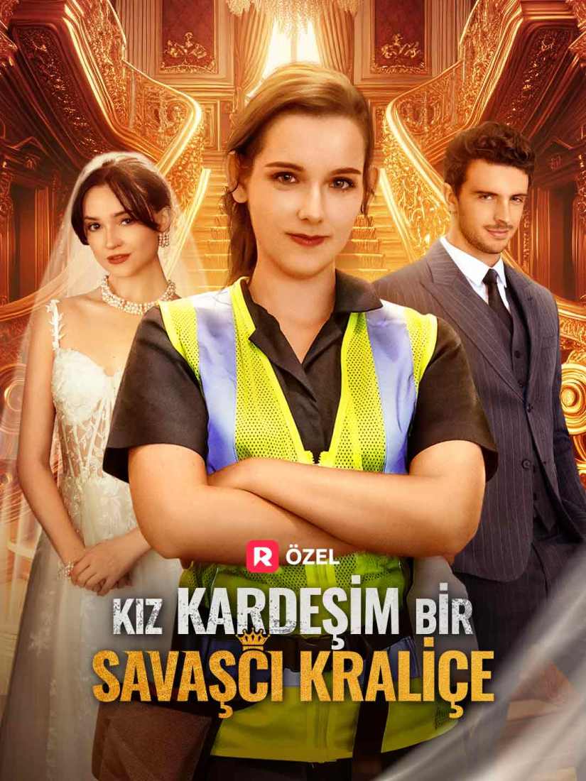 (Dublajlı) Kız Kardeşim Bir Savaşçı Kraliçe poster