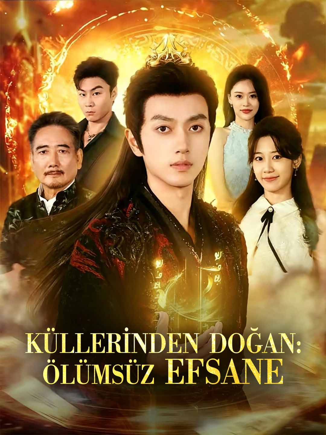 (Dublajlı) KÜLLERİNDEN DOĞAN: ÖLÜMSÜZ EFSANE poster