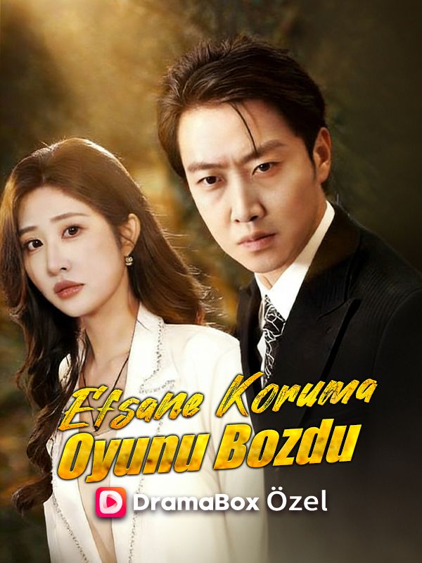 Efsane Koruma Oyunu Bozdu poster