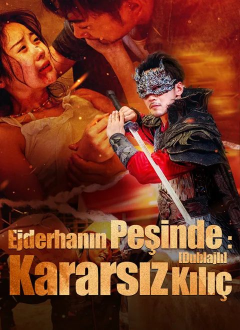 Ejderhanın Peşinde: Kararsız Kılıç poster