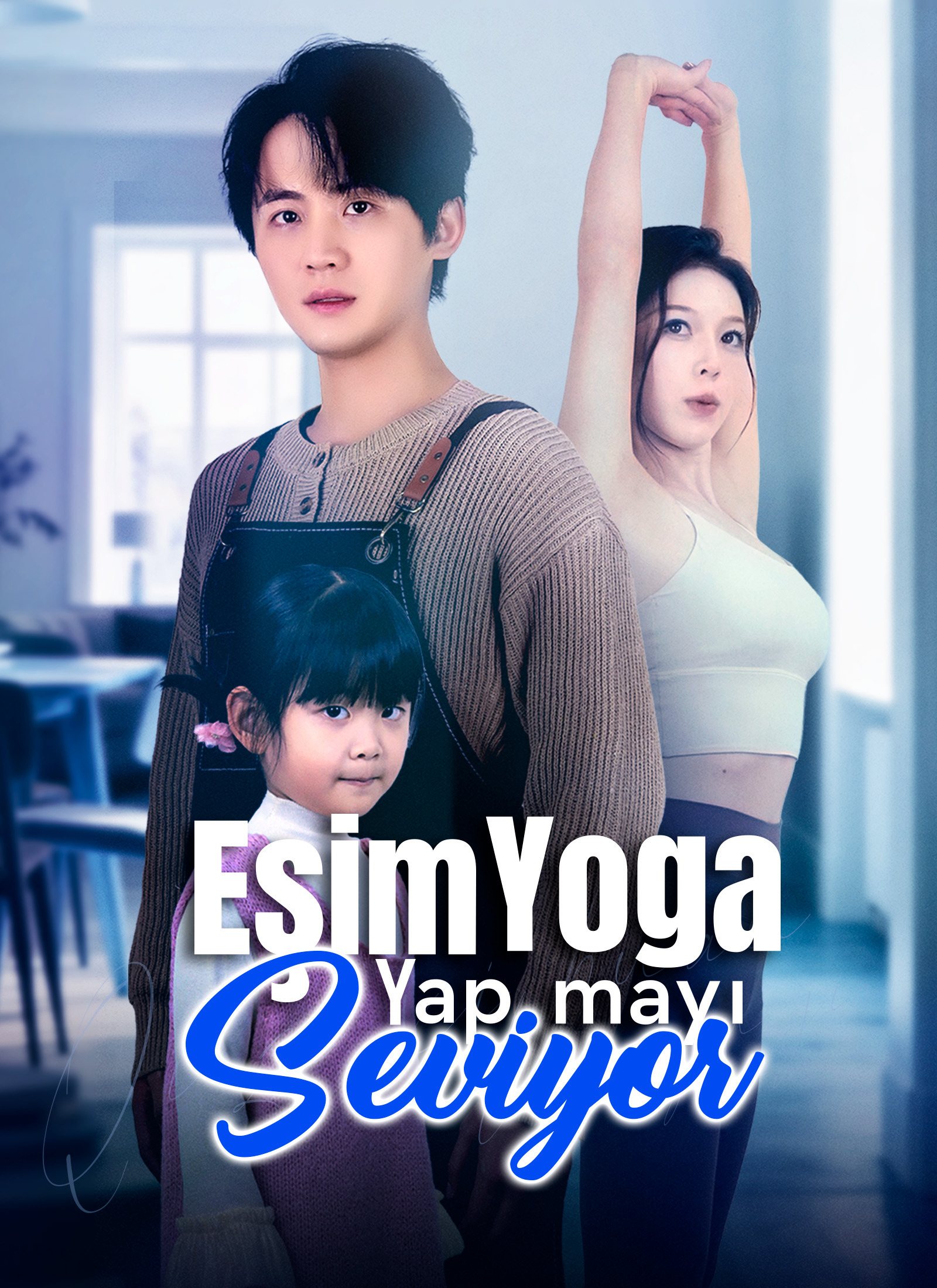 Eşim Yoga Yapmayı Seviyor poster