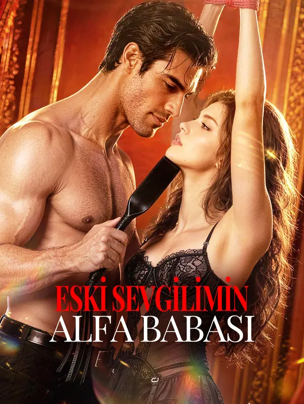 Eski Sevgilimin Alfa Babasi poster