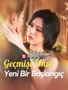 Geçmişi Unut Yeni Bir Başlangıç poster
