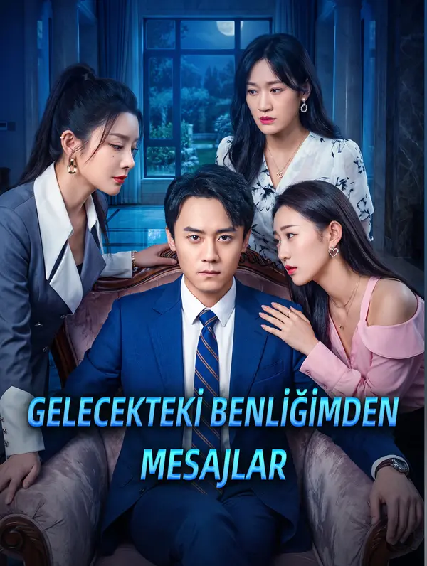 GELECEKTEKİ BENLİĞİMDEN MESAJLAR poster