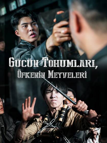 Gücün Tohumları, Öfkenin Meyveleri poster