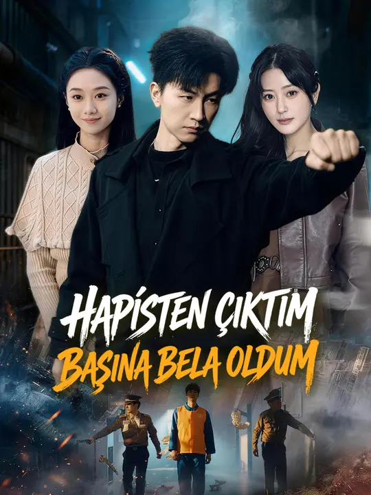 Hapisten Çıktım Başına Bela Oldum poster