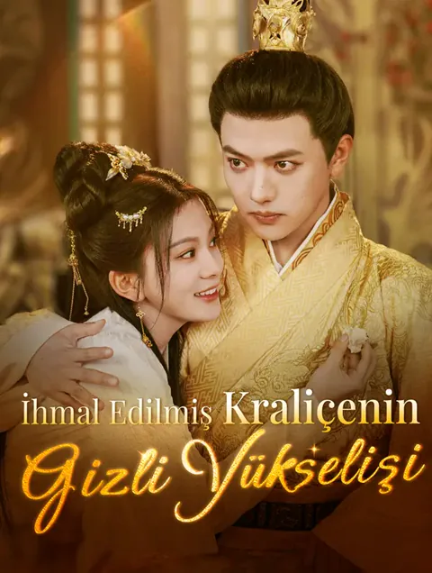 İhmal Edilmiş Kraliçenin Gizli Yükselişi poster