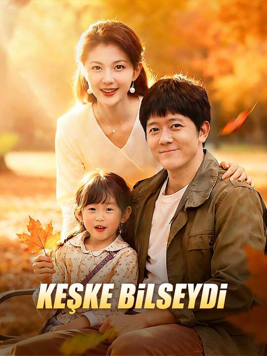 Keşke Bilseydi poster