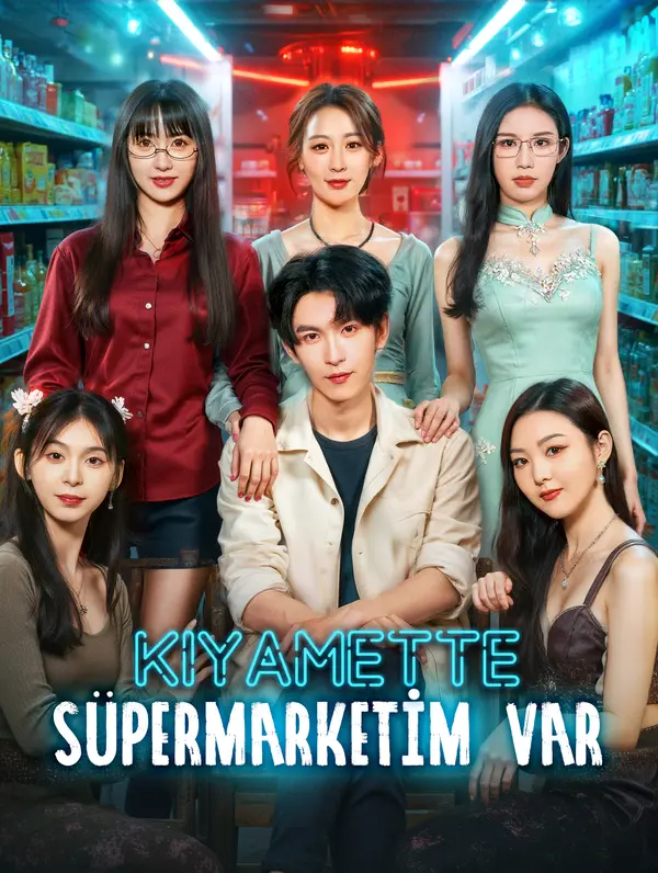 Kıyamette Süpermarketim Var poster