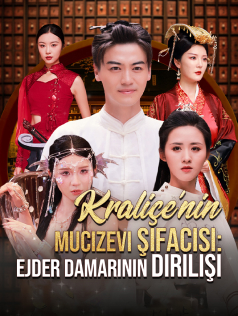 Kraliçe'nin Mucizevi Şifacısı: Ejder Damarının Dirilişi poster