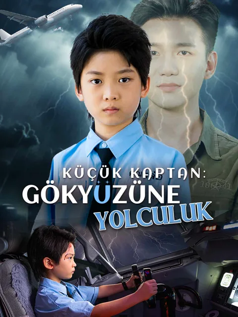 Küçük Kaptan: Gökyüzüne Yolculuk poster