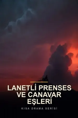 Lanetli Prenses ve Canavar Eşleri poster