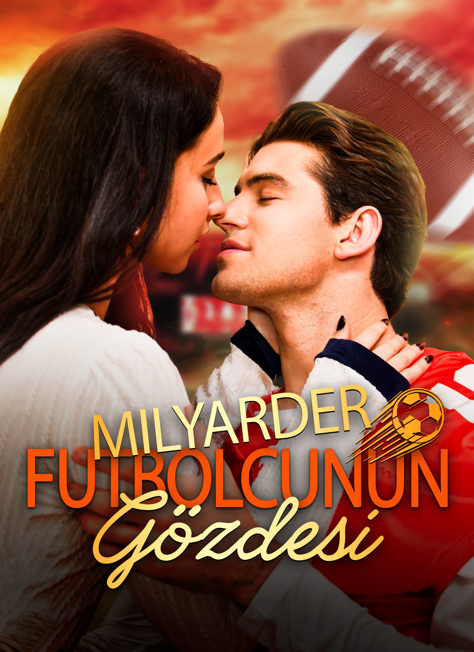 Milyarder Futbolcunun Gözdesi poster