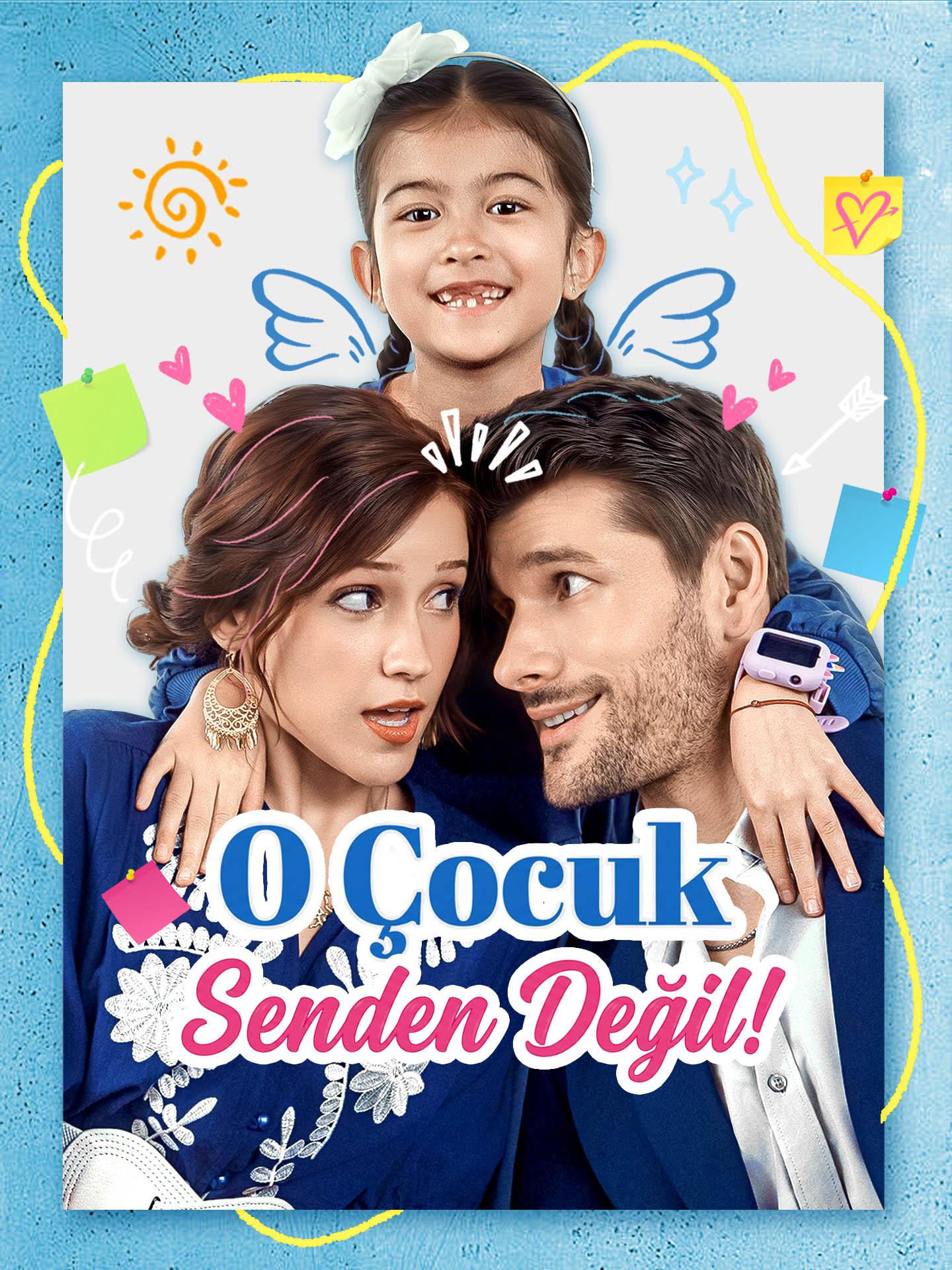 O Çocuk Senden Değil! poster