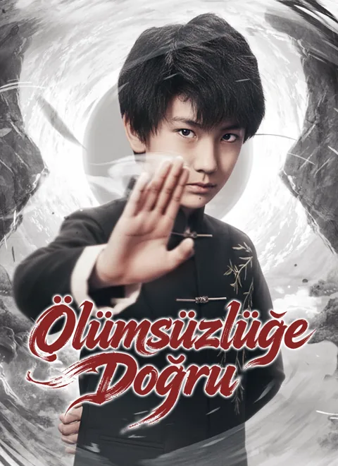 Ölümsüzlüğe Doğru poster