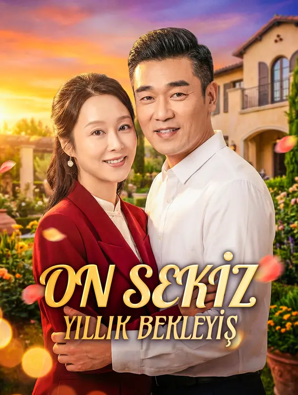On Sekiz Yillik Bekleyiş poster