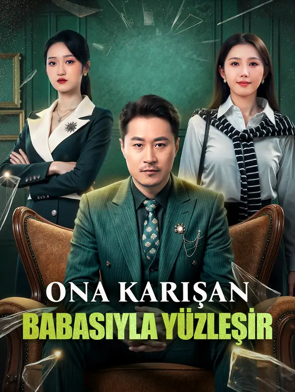 Ona Karişan, Babasiyla Yüzleşir poster
