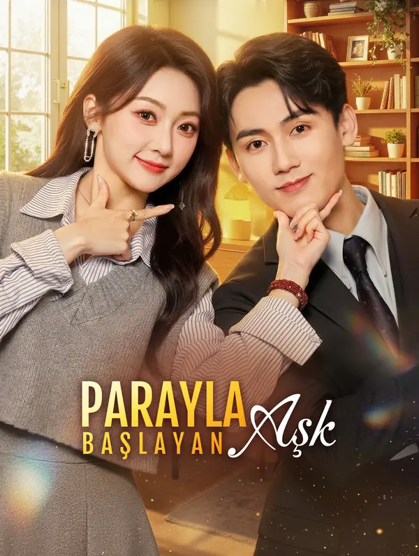 Parayla Başlayan Aşk poster