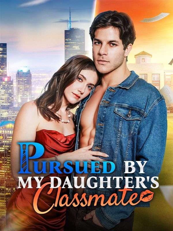 Pursued by My Daughter's Classmate poster