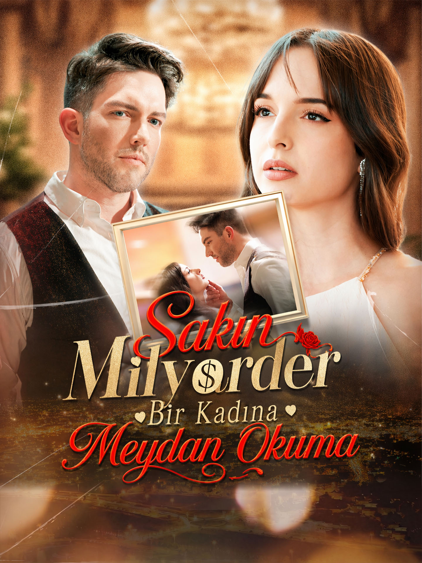 Sakın Milyarder Bir Kadına Meydan Okuma poster