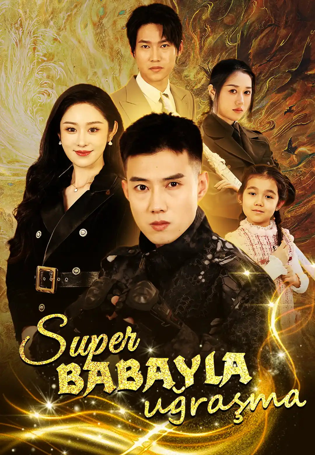 Super babayla uğraşma poster