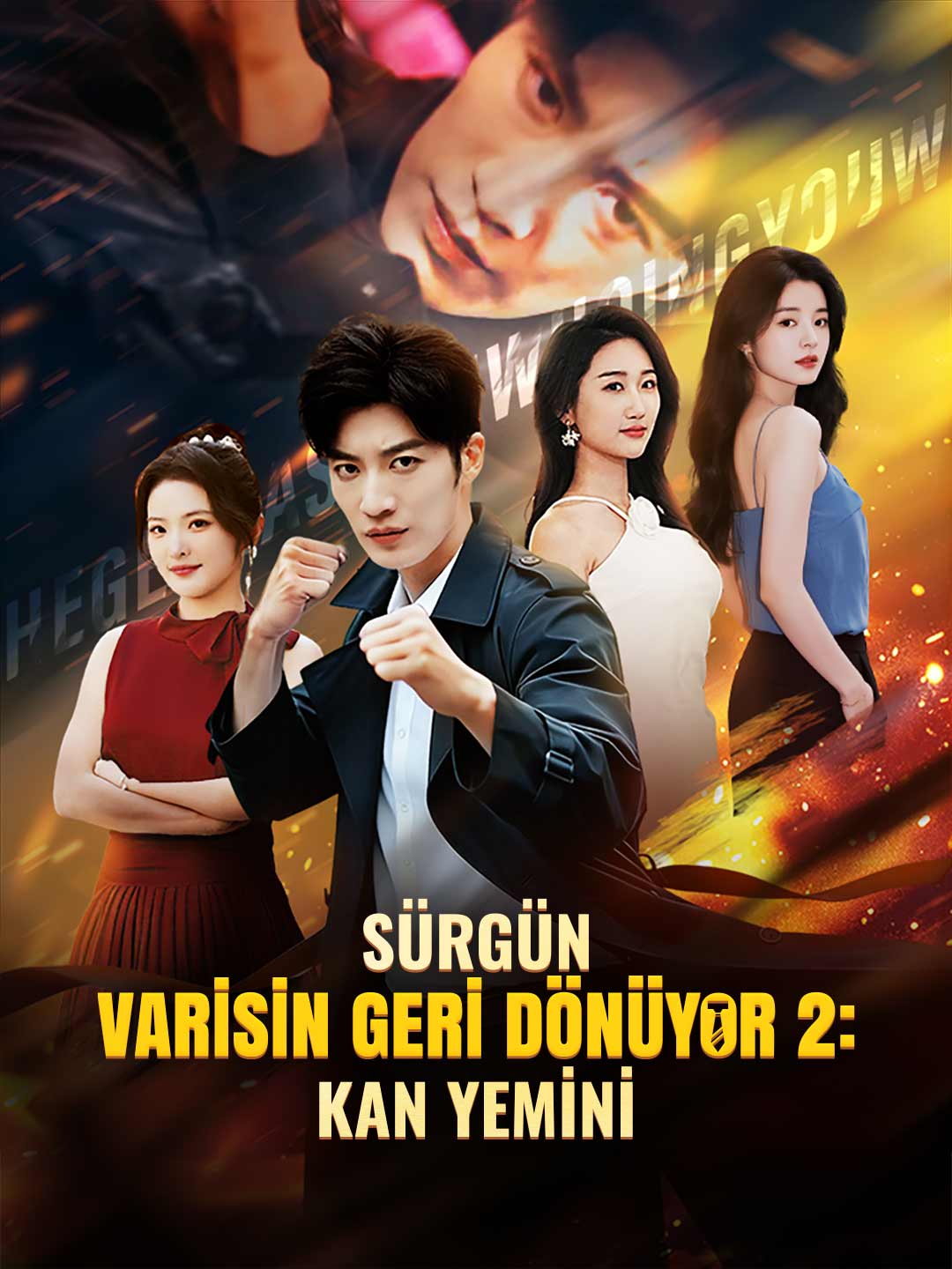 SÜRGÜN VARİSİN GERİ DÖNÜYOR 2: KAN YEMİNİ poster