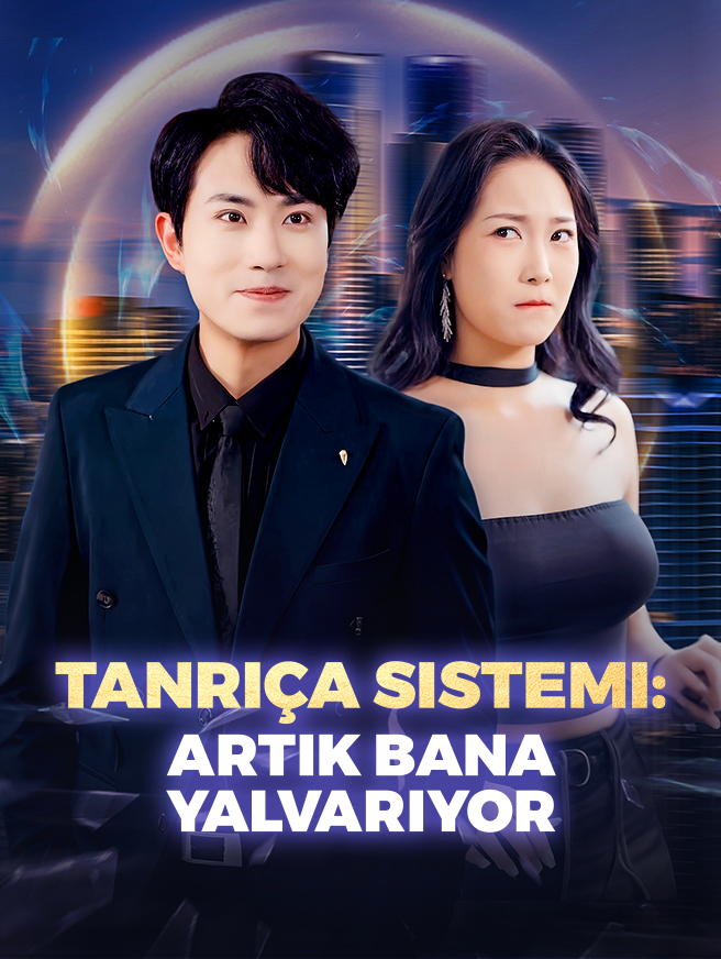 Tanrıça Sistemi:Artık Bana Yalvarıyor poster