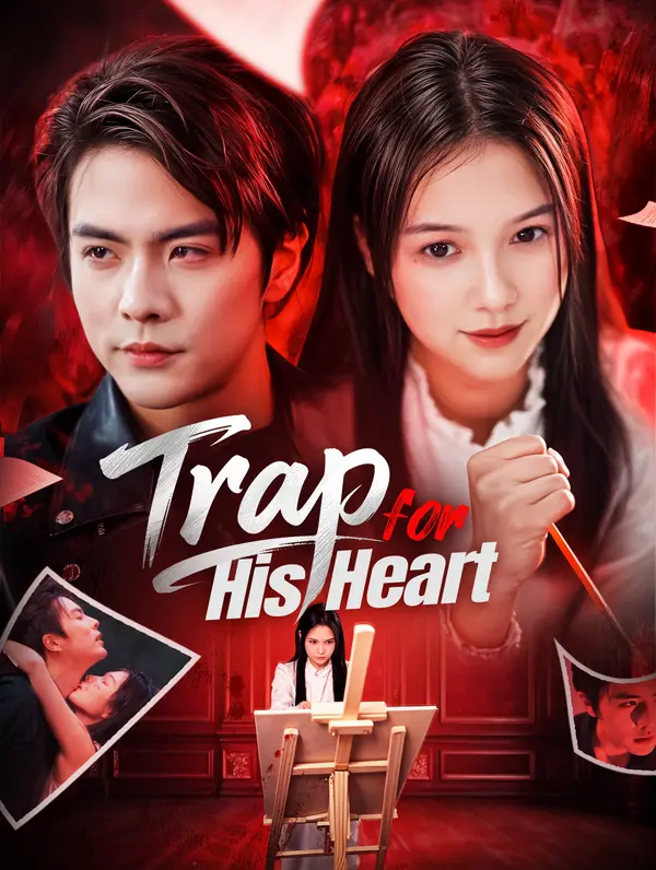 Trap for His Heart poster