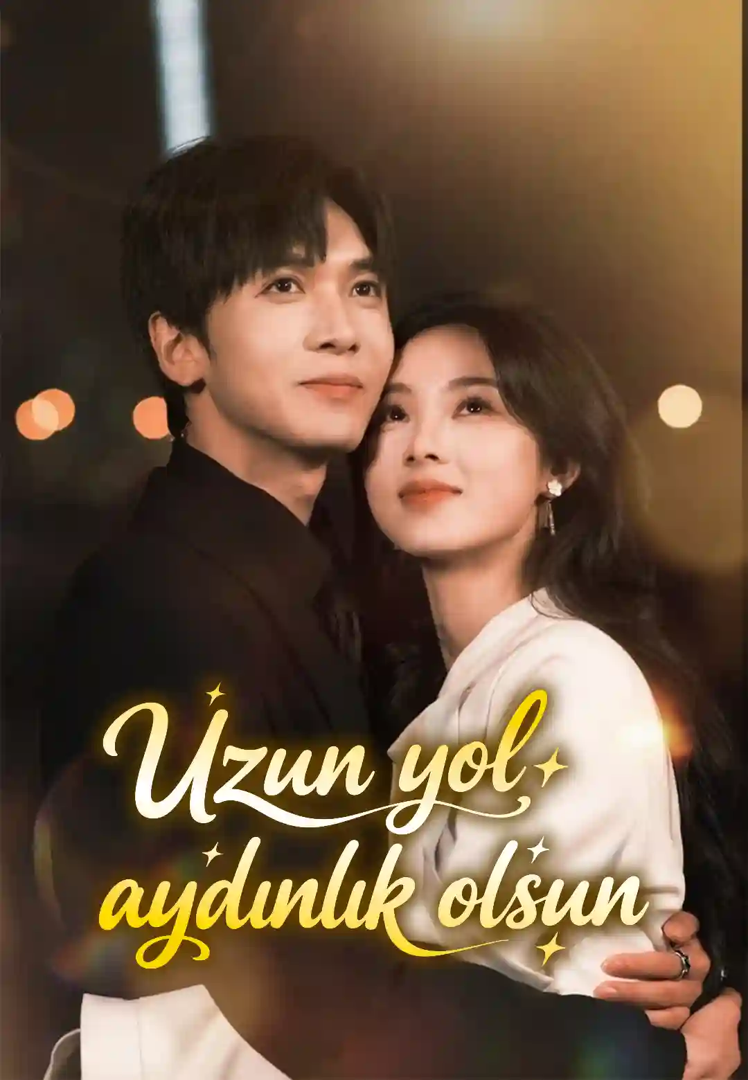 Uzun yol aydınlık olsun poster