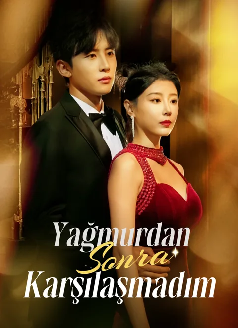 Yağmurdan Sonra Karşılaşmadım poster