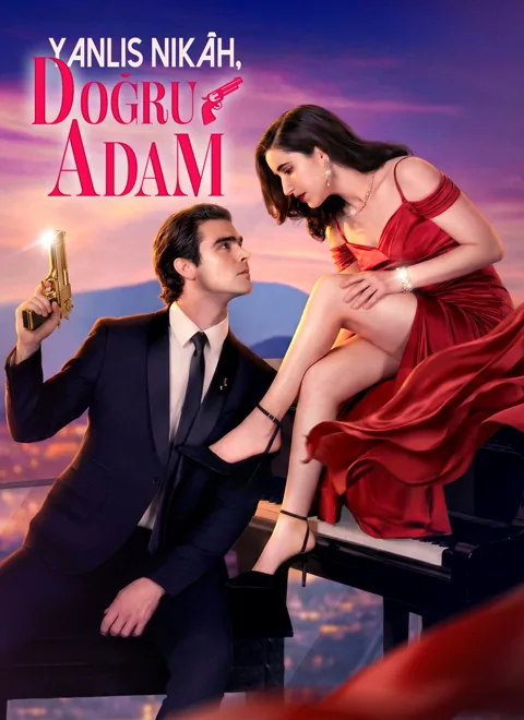 Yanlış Nikâh, Doğru Adam poster