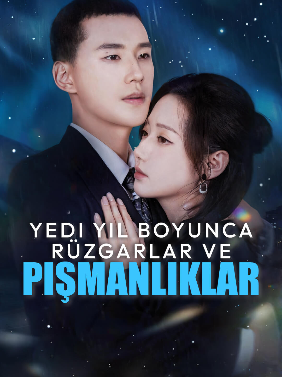 Yedi Yıl Boyunca Rüzgarlar ve Pişmanlıklar poster
