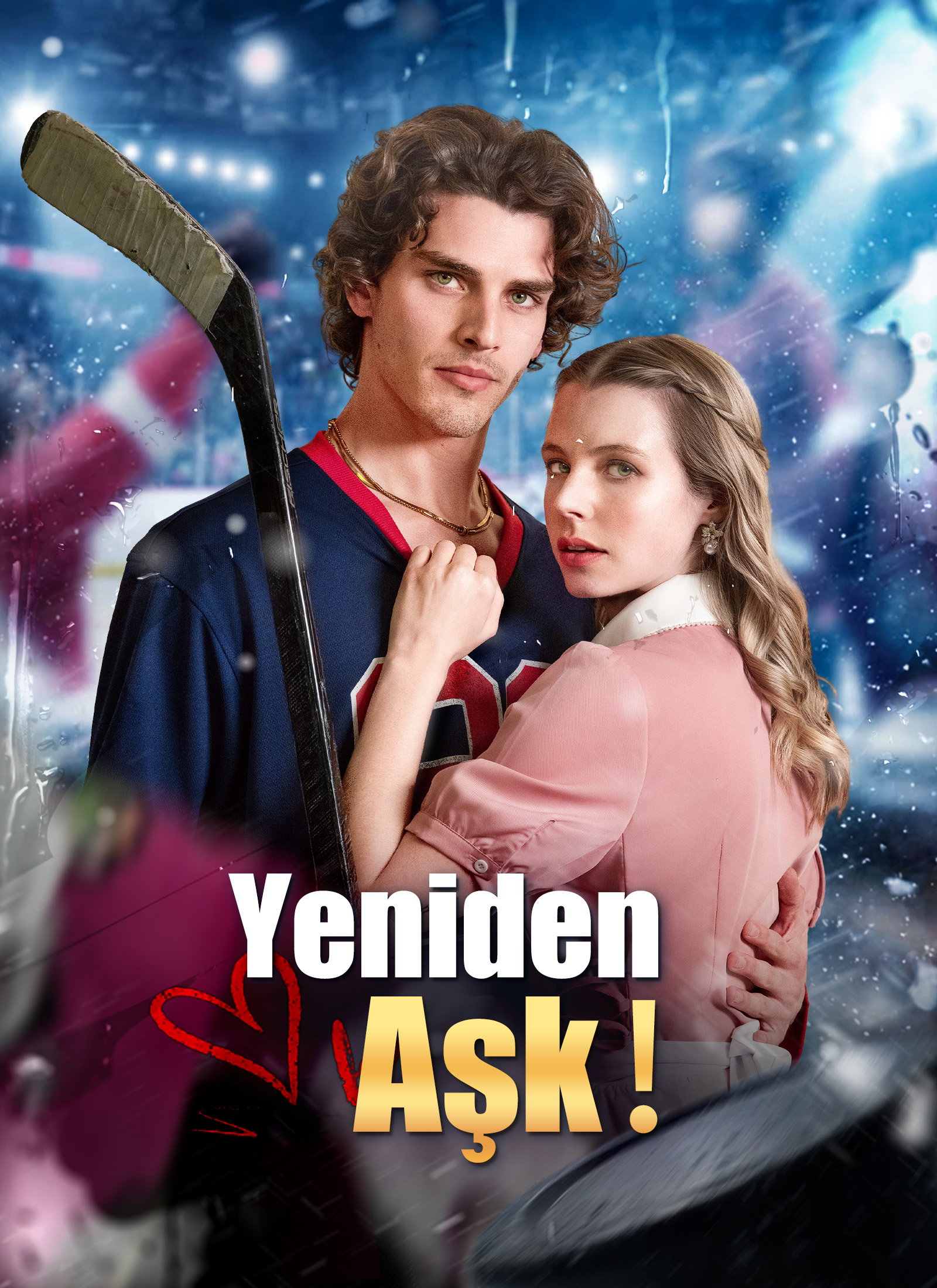 Yeniden Aşk！ poster