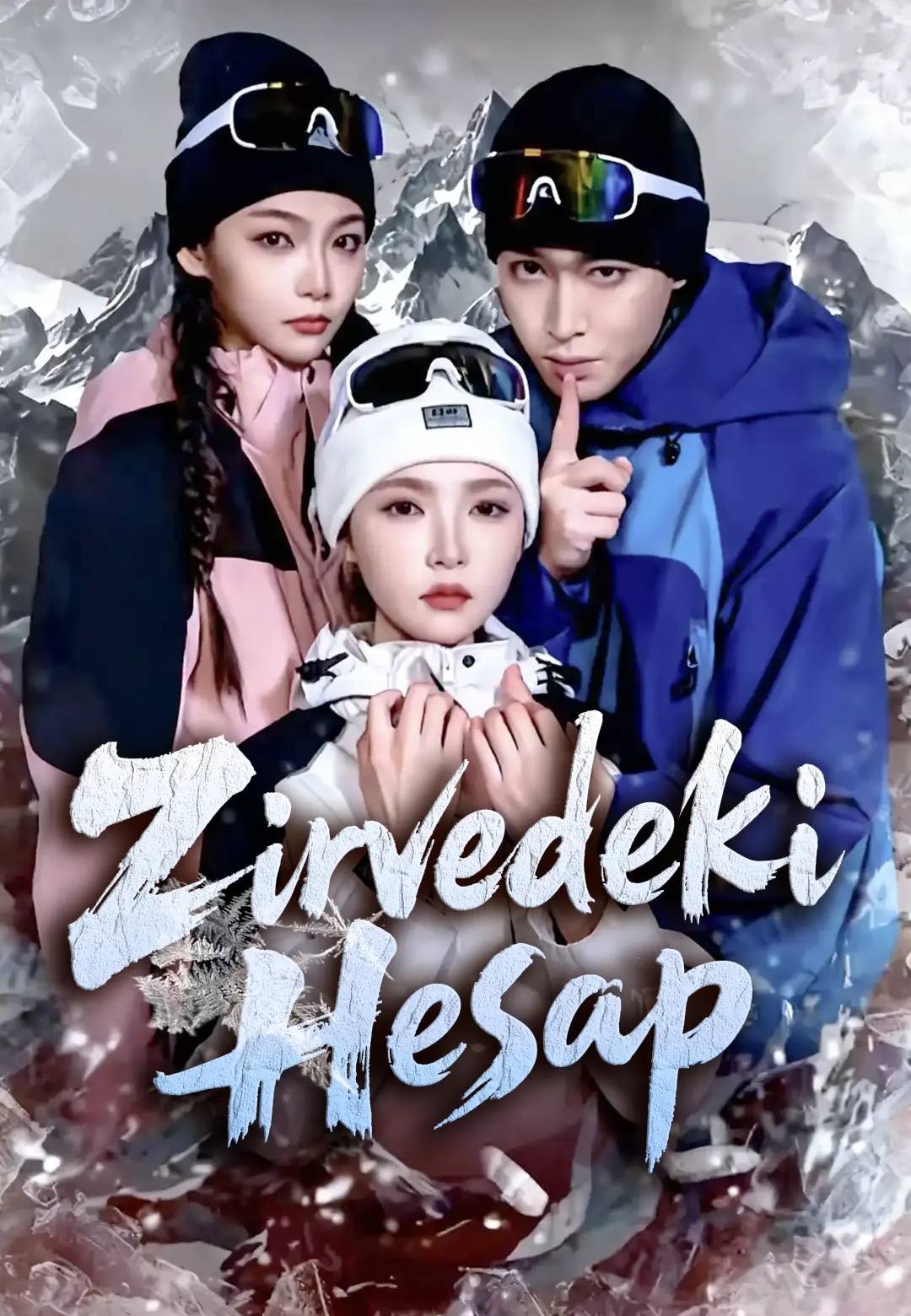 Zirvedeki Hesap poster