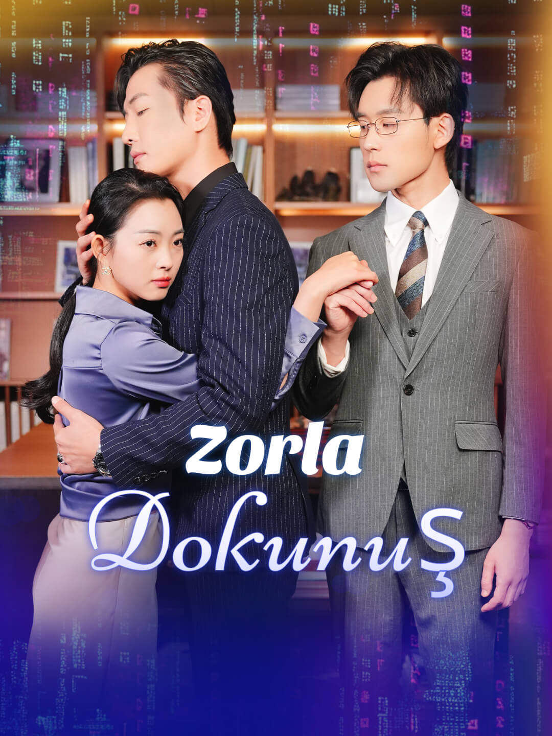 Zorla Dokunuş poster